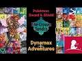 Let's Play - Pokémon Sword & Shield - Dynamax Adventures Part 3 - Ho-Oh & Giratina