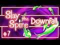 Let's Play Slay the Spire Downfall: Breaking the Seal - Episode 7
