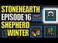 Let's Play Stonehearth - Stonehearth Episode 16 - Shepherd and Winter