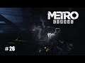 Metro Exodus (PS4 Pro) # 26 - Es ist fast wie zu Hause