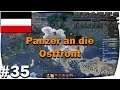 Panzer an die Ostfront #35 Hearts of Iron IV (The Great War)