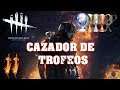 PODREMOS CONSEGUIR MAS TROFEOS DE KILLERS? - CAZANDO TROFEOS EN DEAD BY DAYLIGHT - PARTE 11