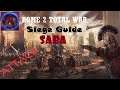 Rome 2 TW:Attack Siege Guide(SABA)