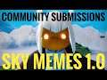 Sky Memes 1.0 (Discord Submissions) | Sky: Children of the Light