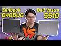 (So Sánh) Asus Zenbook Q408UG vs Dell Vostro 5510 (2021) Kẻ Tám lạng, Người 800 Gam !!! | LAPTOP AZ