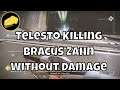 Telesto Killing Bracus Zahn Without Damage - Arms Dealer Glitch