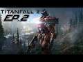 TITANFALL 2 CAMPAIGN! EP: 2