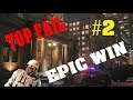 Top Fail Et Epic Win R6 #2