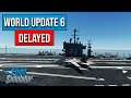 World Update 6 Delayed + F-14 A/B Tomcat Released | Microsoft Flight Simulator 2020 #MSFS2020