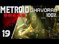 100% Partie 6 (Ghavoran + Elun) - Metroid Dread FR #19