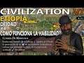 #4 🔥 ETIOPÍA DEIDAD - EXPLICANDO LA HABILIDAD - CIVILIZATION VI ESPAÑOL
