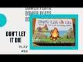 Bower Plays #56: Don't Let It Die *Solo*
