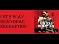 Danrvdtree2000 Let's Play Red dead Redemption part 24