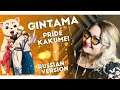 Gintama° / Pride Kakumei (Nika Lenina Russian Version)