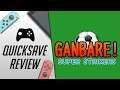 Gunbare! Super Strikers (Nintendo Switch) - Quicksave Review