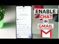 How to Enable and Use Google Chat in Gmail App