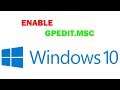 How To Enable Group Policy Editor (gpedit.msc) In Windows 10 Home [TUTORIAL 2020]