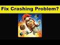 How To Fix Catapult King App Keeps Crashing Problem Android & Ios - Catapult King App Crash Issue