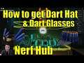 How to get the Dart Hat and Dart Glasses | NEW NERF EVENT | Nerf Hub