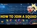 HOW TO JOIN OR LEAVE A SQUAD | HOW TO GET MCL ENTRANCE TICKET MOBILE LEGENDS BANG BANG