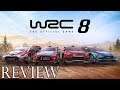 "I Suck At This Game!" - WRC 8 FIA World Rally Championship Review(PS4/Xbox/PC/Switch)