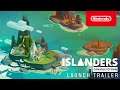 ISLANDERS: Console Edition - Launch Trailer - Nintendo Switch