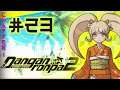 Let's Platinum Danganronpa 1|2 Reload: Goodbye Despair #23 - The First Class Trial (5/6)