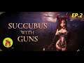 Lets Play Succubus With Guns | Zombies Shooter Erotic Amine Gameplay | Ep 2