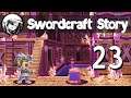 Let's Play Swordcraft Story: Part 23