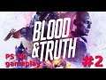 MÉG CSAK MOST KEZDŐDIK..?! :o | Blood & Truth PS VR #2