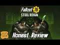 NEW Steel Reign Review and First Impressions (Spoiler Free) - Fallout 76