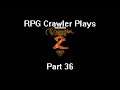 RPG Crawler Plays Neverwinter Nights 2 | 36