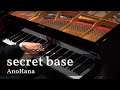Secret Base - Kimi ga Kureta Mono - AnoHana ED [Piano]