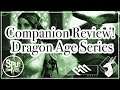 {Split the Veil-Ep.68} Companion Review! Dragon Age Series