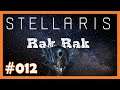 Stellaris: Rak Rak #012 ☄️ Lithoids ☄️ [Live][Deutsch]