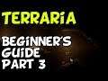 Terraria Beginner's Tutorial - Part 3 (Switch, Mobile, PC, PS4, XBox)