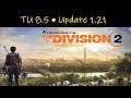The Division 2 • Update 1.21 • Title Update 8.5
