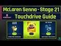 Asphalt 9 | McLaren Senna Special Event | Stage 21 - Touchdrive Guide ( 3700 Senna )