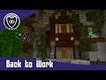 Back to Work: The Obsidian Order Minecraft SMP: Episode 10