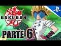 BAKUGAN Battle Brawlers Gameplay Español - Parte 6 / Walkthrough Luchadores Bakugan (1080p)