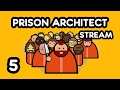 Börtön a családnak | Prison Architect #5