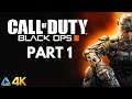Call of Duty: Black Ops 3 Full Gameplay No Commentary in 4K Part 1 (PS4 Pro)