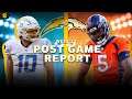 Chargers at Broncos: So You Had a Bad Day - Post Game Report | Director's Cut