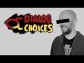 Dialog Choices - Episode 6 | No Use in Fair Use