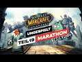 DIE LETZTEN 10 LEVEL - WoW CLASSIC MARATHON! (TAG 10) • TEIL 19