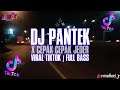 DJ PANTEK X CEPAK CEPAK JEDER VIRAL TIKTOK | FULL BASS