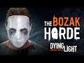 DYING LIGHT: Coop no MODO JOGOS MORTAIS COMPLETO - The Bozak Horde