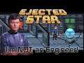 Ejected Star - I'm NOT an Engineer!