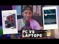 Gaming pc vs Gaming laptop 🔥