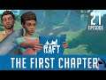 Gute Eroberer ⛵️ RAFT "The first Chapter" mit Crian [Season 2] 🏝️ #021